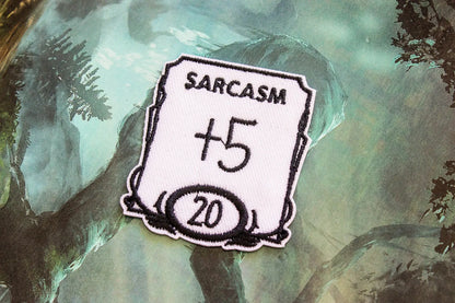 Fantasy Tabletop RPG Sarcasm +5 Embroidered Patch - Fantasy Tabletop RPG