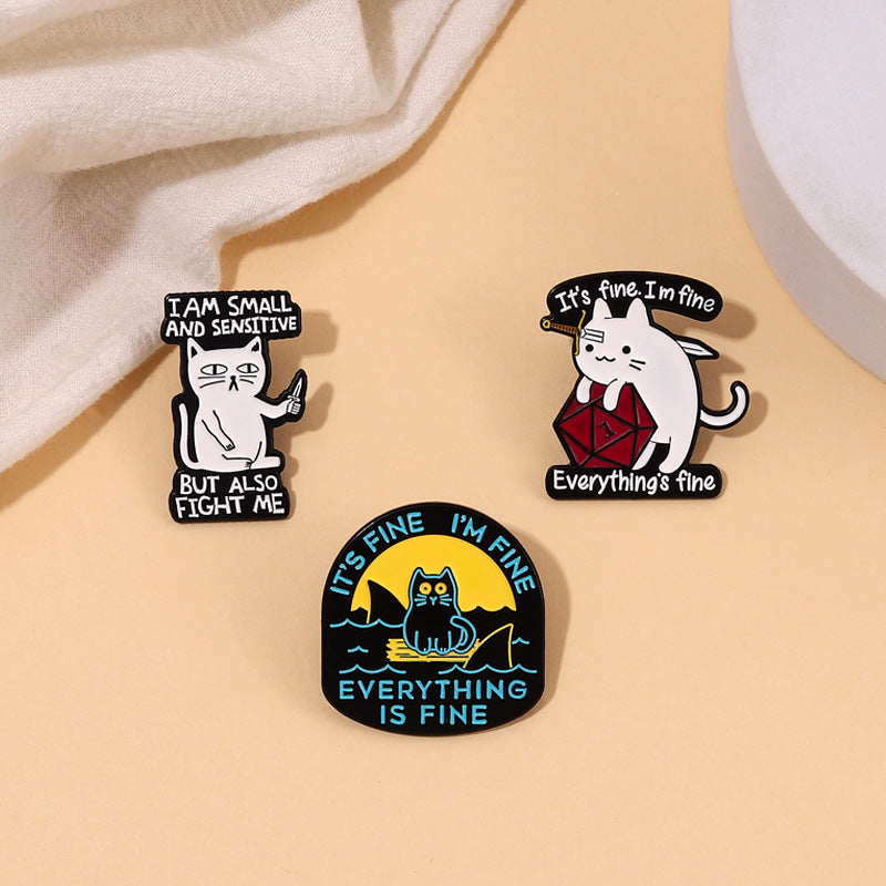 Snarky Cat - I'm Fine - It's Fine - Everything's Fine - D20 Enamel Pin