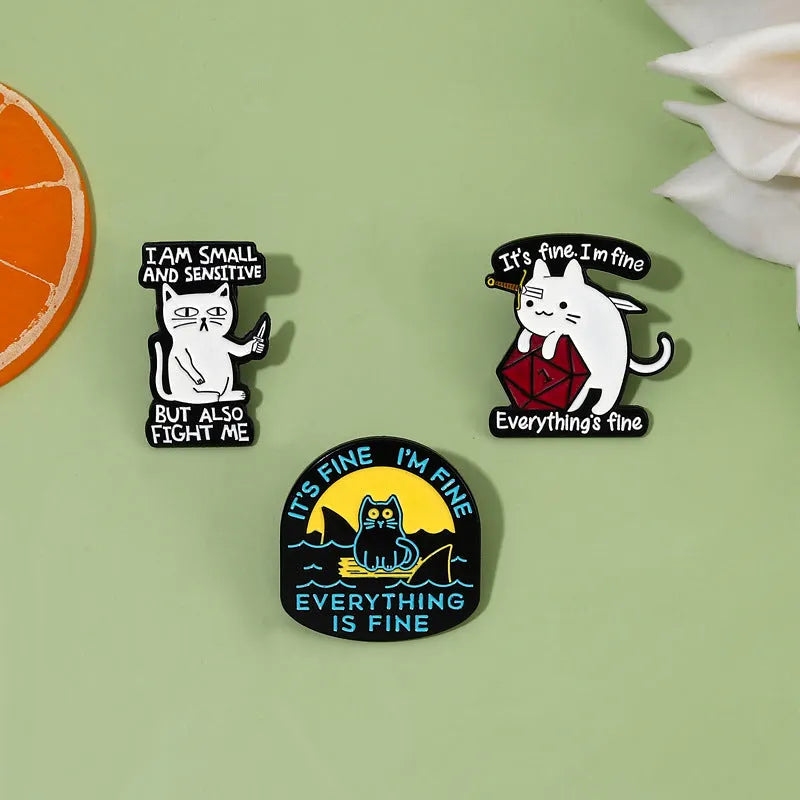 Snarky Cat - I'm Fine - It's Fine - Everything's Fine - D20 Enamel Pin
