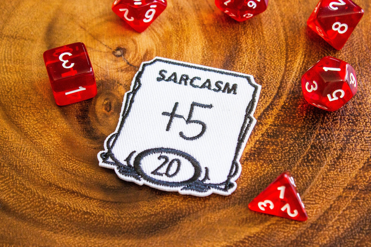 Fantasy Tabletop RPG Sarcasm +5 Embroidered Patch - Fantasy Tabletop RPG