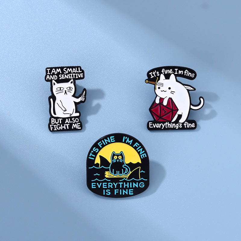 Snarky Cat - I'm Fine - It's Fine - Everything's Fine - D20 Enamel Pin